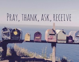 pray thank ask receive